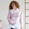Sudadera Vivir es lo más - Rosa